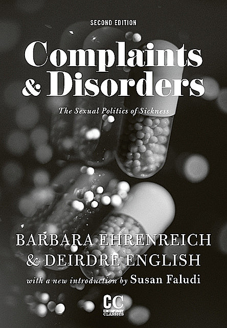 Complaints and Disorders, Barbara Ehrenreich, Deirdre English