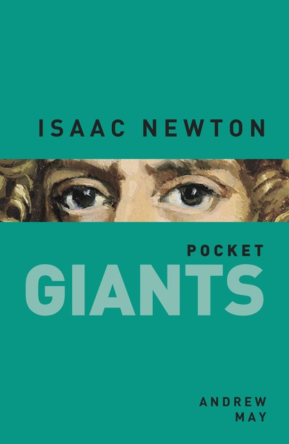 Isaac Newton pocket GIANTS, Andrew May