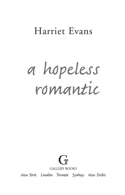 A Hopeless Romantic, Harriet Evans