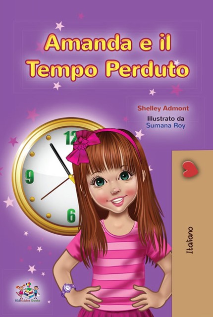 Amanda e il Tempo Perduto, KidKiddos Books, Shelley Admont