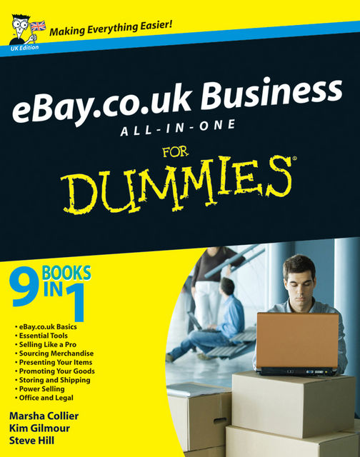 eBay.co.uk Business All-in-One For Dummies, Marsha Collier, Kim Gilmour, Steve Hill