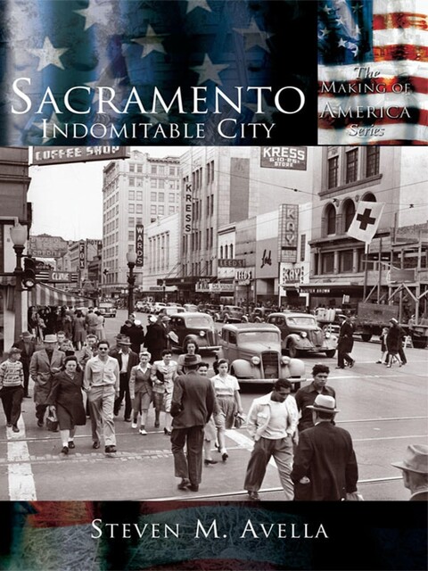 Sacramento, Steven M. Avella