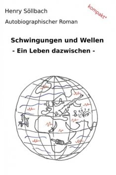 Schwingungen und Wellen, Henry Söllbach