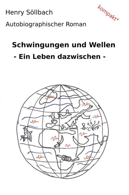 Schwingungen und Wellen, Henry Söllbach