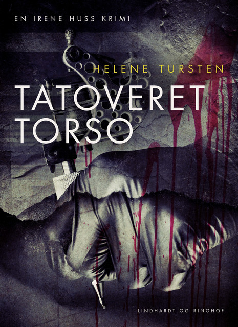 Tatoveret torso, Helene Tursten