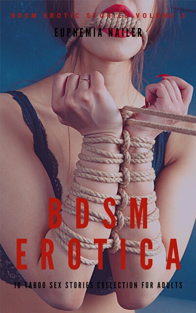 BDSM Erotica, Euphemia Nailer