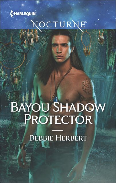 Bayou Shadow Protector, Debbie Herbert
