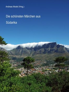 Die schönsten Märchen aus Südafrika, Andreas Model