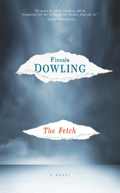 The Fetch, Finuala Dowling