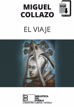 El viaje (Epub), Javier Toledo Prendes, Ramon Caballero Arbelo