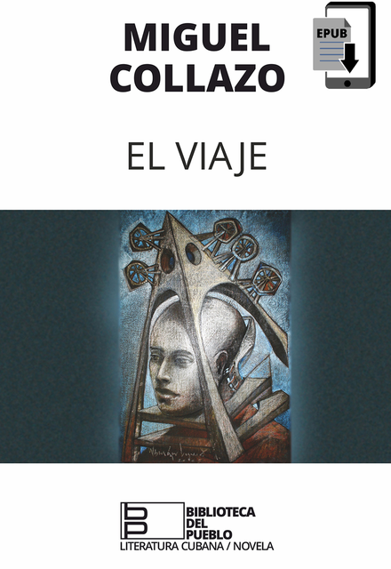 El viaje (Epub), Javier Toledo Prendes, Ramon Caballero Arbelo