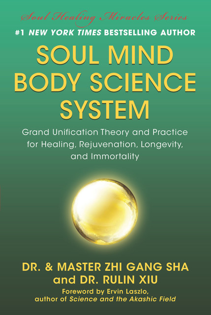 Soul Mind Body Science System, Zhi Gang Sha