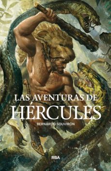 Las aventuras de Hércules, Bernardo Souvirón