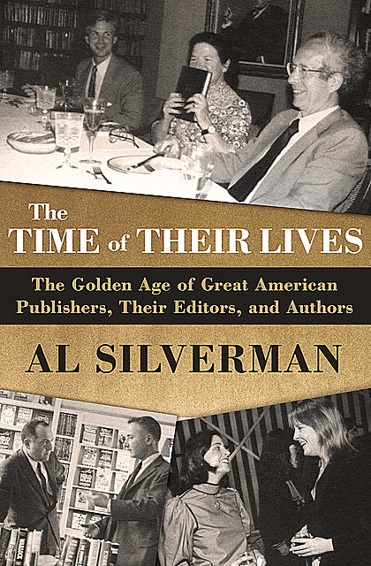The Time of Their Lives, Al Silverman