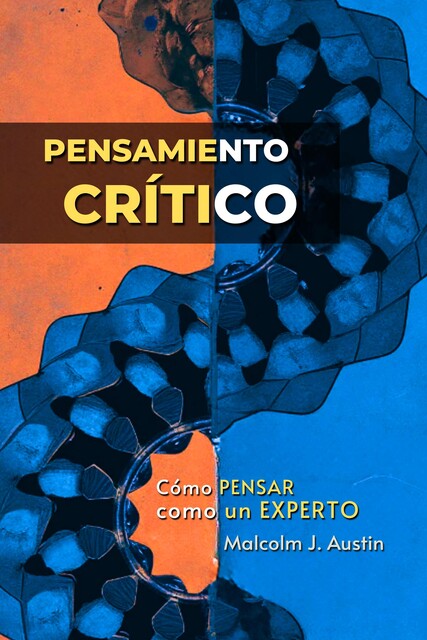 Pensamiento Crítico, Malcolm J. Austin