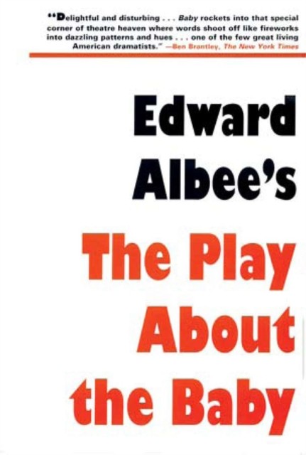 Play About the Baby, Edward Albee