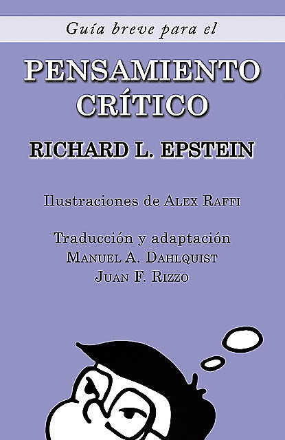 Guía Breve para el Pensamiento Crítico, Richard L. Epstein