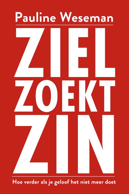 Ziel zoekt zin, Pauline Weseman