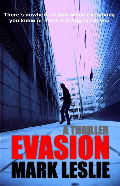 Evasion, Mark Leslie