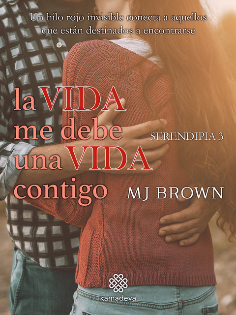 La vida me debe una vida contigo, MJ Brown