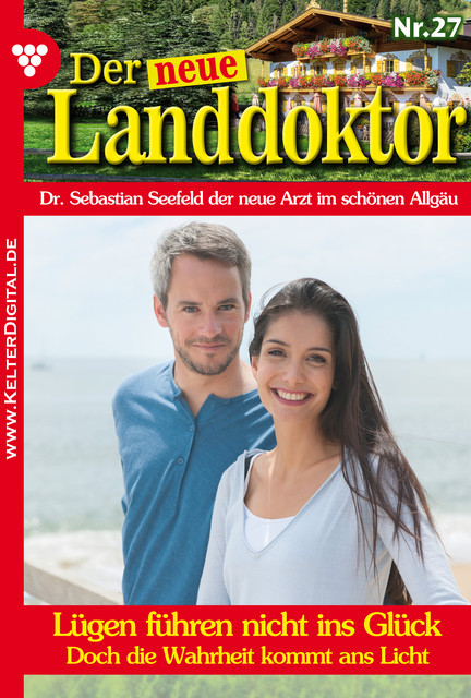 Der neue Landdoktor 27 – Arztroman, Tessa Hofreiter