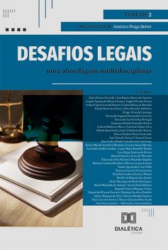 Desafios legais, Américo Braga Júnior