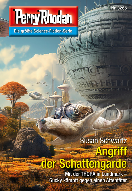 Perry Rhodan 3265: Angriff der Schattengarde, Susan Schwartz