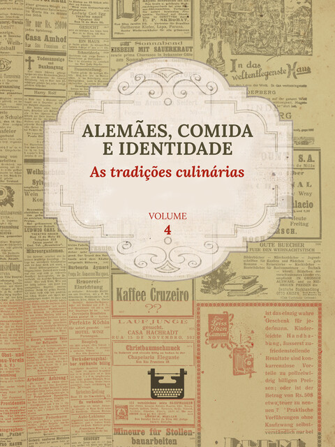Alemães, comida e Identidade: as tradições culinárias, Juliana Cristina Reinhardt