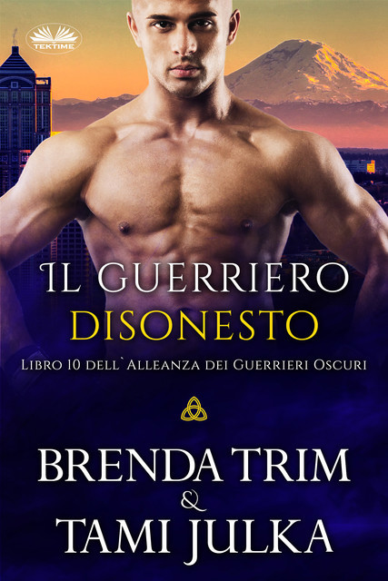 Il Guerriero Disonesto, Brenda Trim