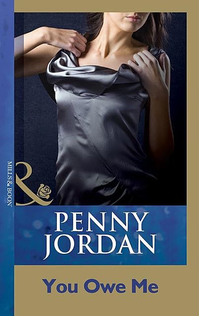 You Owe Me, Penny Jordan