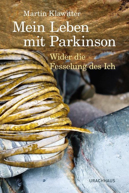 Mein Leben mit Parkinson, Martin Klawitter