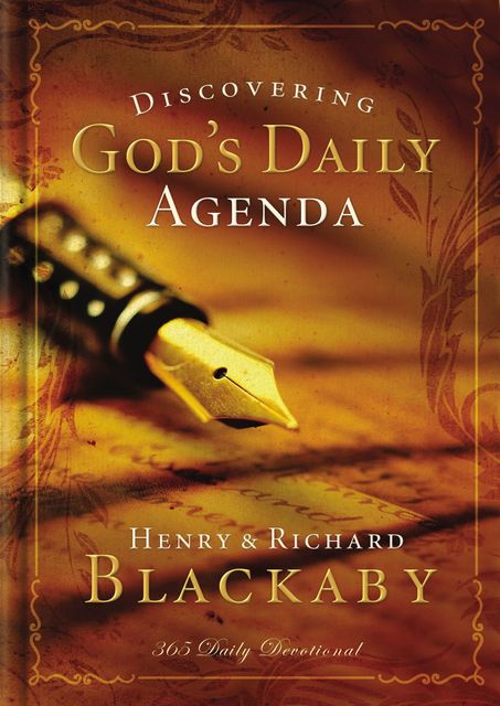 Discovering God's Daily Agenda, Henry Blackaby, Richard Blackaby