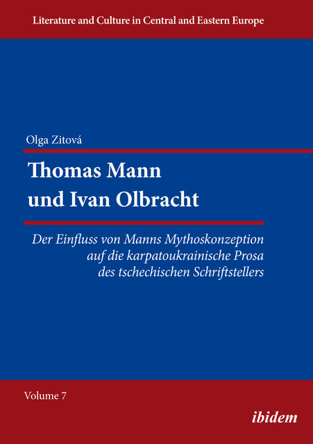 Thomas Mann und Ivan Olbracht, Olga Zitová