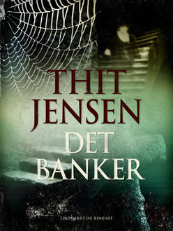 Det banker, Thit Jensen