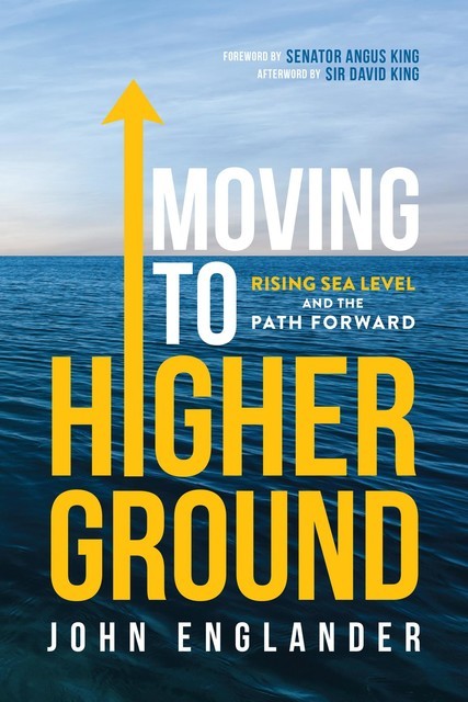 Moving To Higher Ground, John Englander