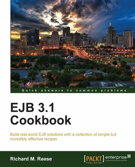 EJB 3.1 Cookbook, Richard Reese