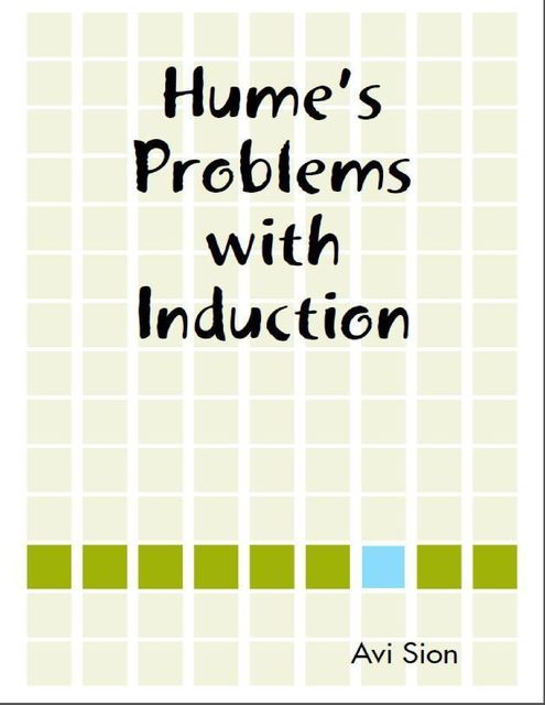 Hume's Problems with Induction, Avi Sion
