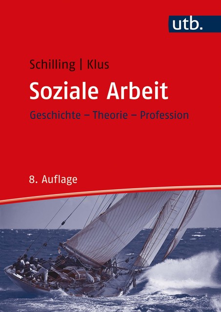 Soziale Arbeit, Johannes Schilling, Sebastian Klus