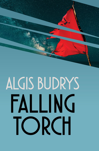 Falling Torch, Algis Budrys
