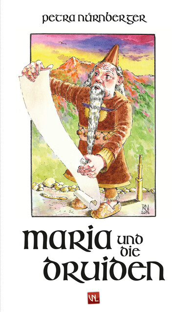 Maria und die Druiden, Petra Nürnberger