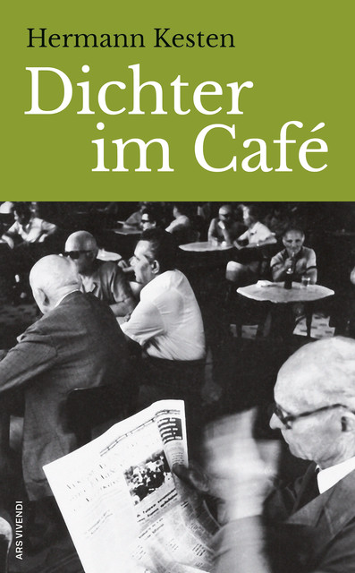 Dichter im Café (eBook), Hermann Kesten