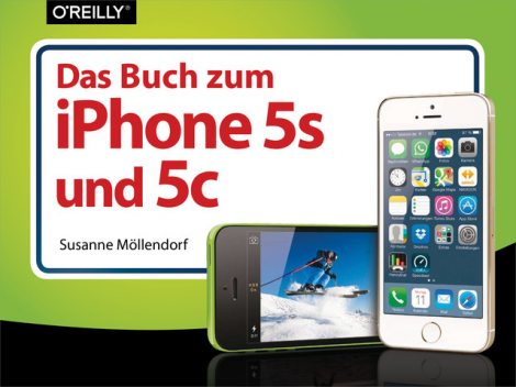 Das Buch zum iPhone 5s und 5c, Susanne Möllendorf