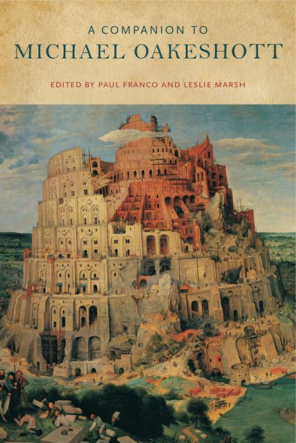 A Companion to Michael Oakeshott, Leslie Marsh, Paul Franco