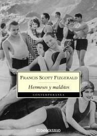 Hermosos Y Malditos, Francis Scott Fitzgerald