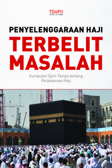 Opini_TEMPO: Pelaksanaan Haji, PDAT