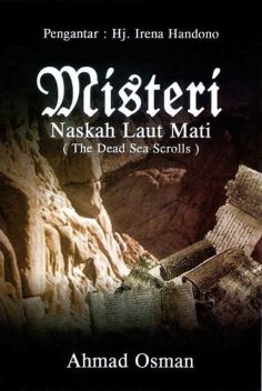 Misteri Naskah Laut mati, Ahmad Osman
