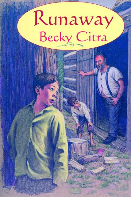 Runaway, Becky Citra