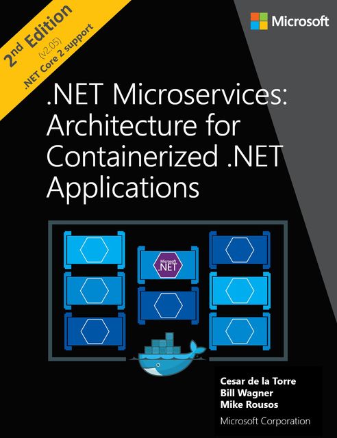 NET-Microservices-Architecture-for-Containerized-NET-Applications, Cesar de la Torre