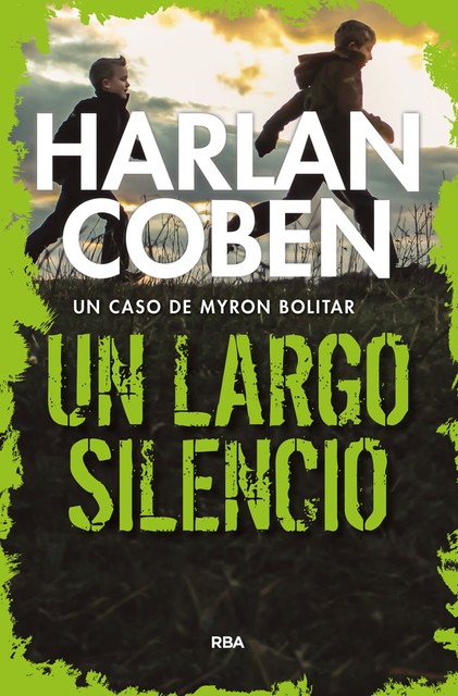 Un largo silencio, Harlan Coben
