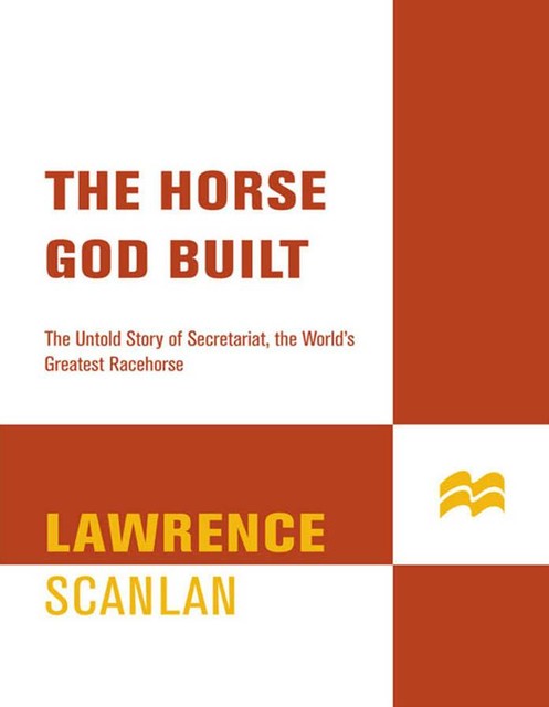 The Horse God Built, Lawrence Scanlan